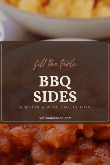 BBQ Sides recipe roundup cover - Whisk and Wine
