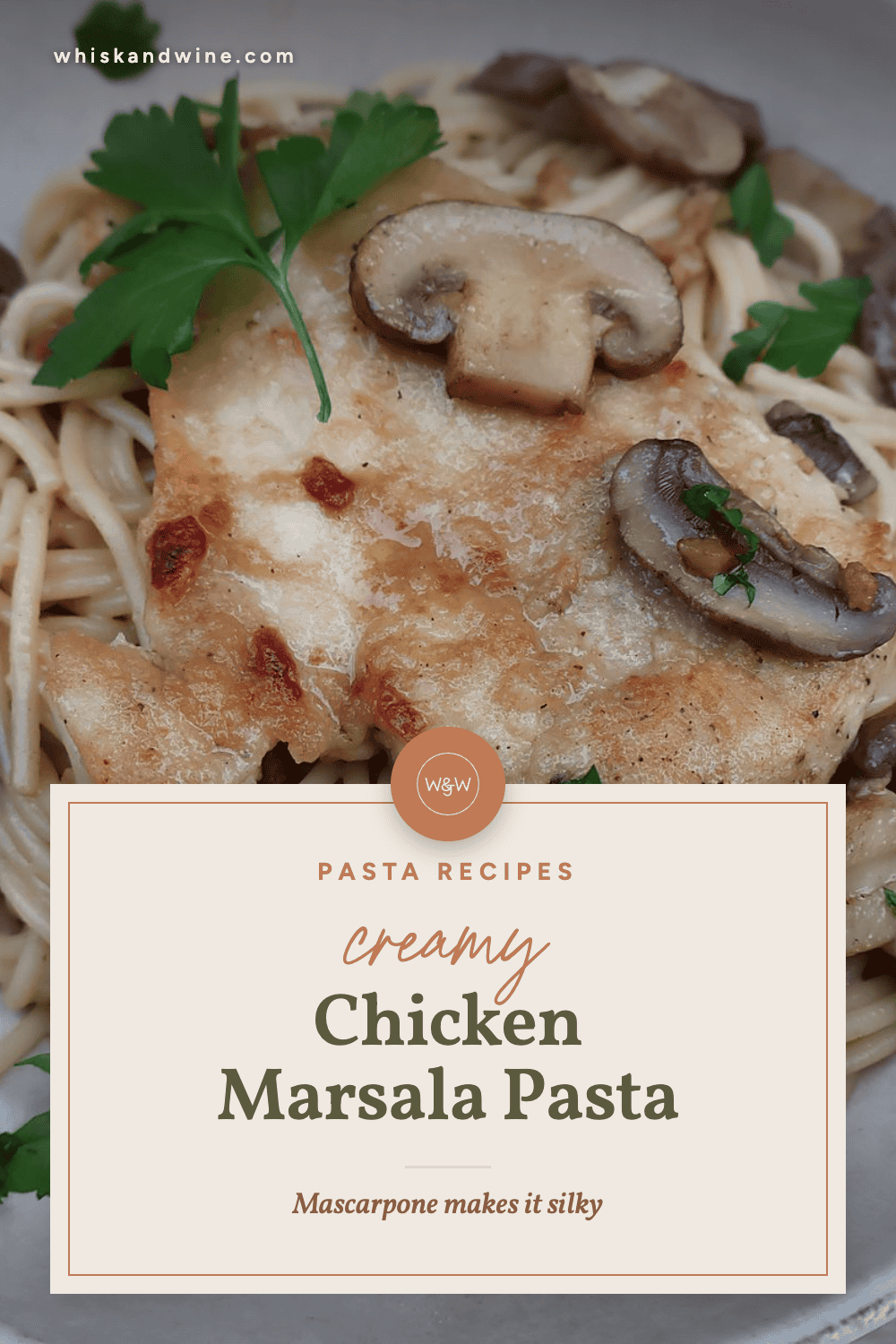 Creamy chicken marsala pasta with mascarpone — Pinterest pin